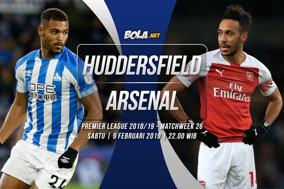 Prediksi Huddersfield Town vs Arsenal 9 Februari 2019