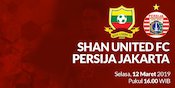 Prediksi Shan United vs Persija Jakarta, 12 Maret 2019 Prediksi Shan United vs Persija Jakarta, 12 Maret 2019