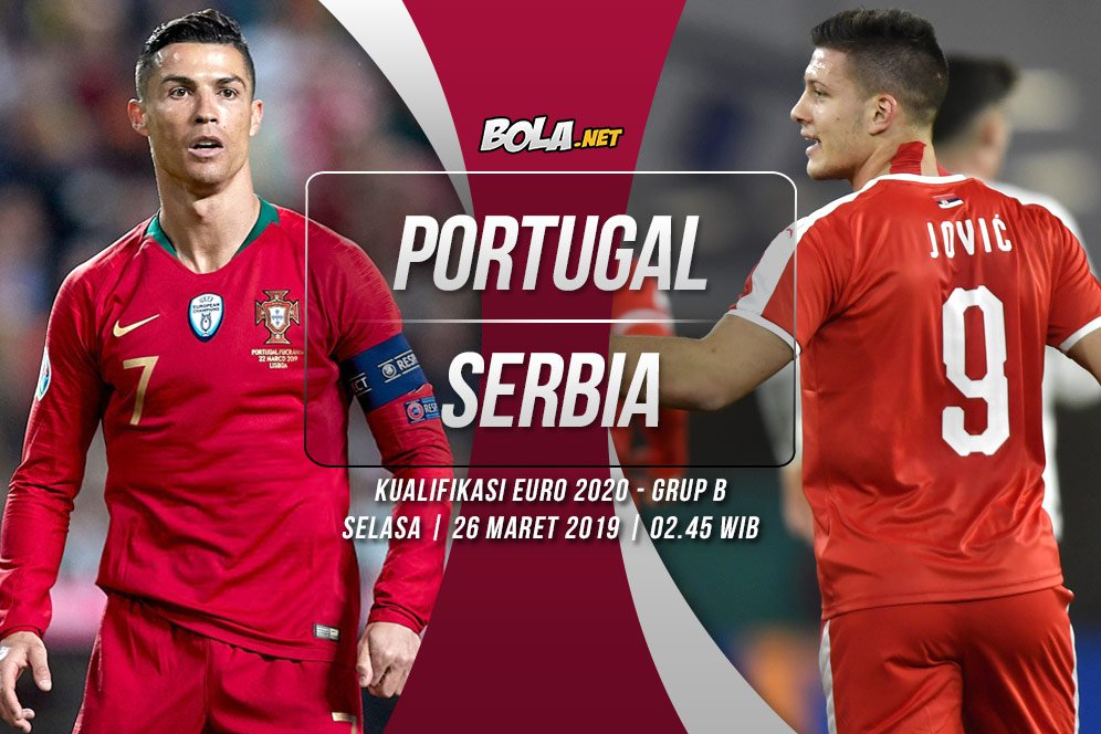 Prediksi Portugal vs Serbia 26 Maret 2019