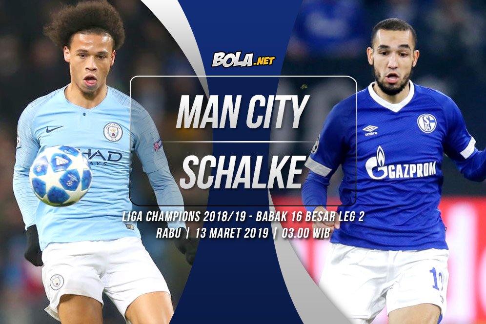 Prediksi Manchester City vs Schalke 13 Maret 2019