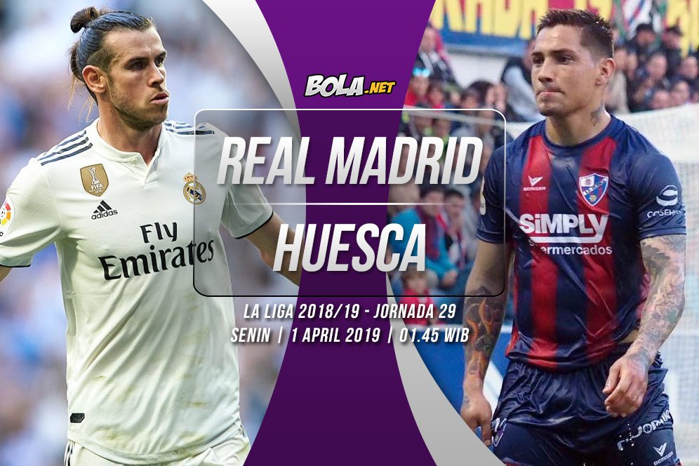 Data dan Fakta La Liga: Real Madrid vs Huesca