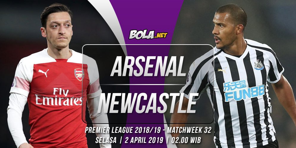 Prediksi Arsenal vs Newcastle 2 April 2019