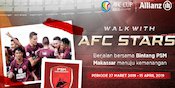 Yuk Buruan Daftarkan Putra-Putri Anda untuk Temani Skuat PSM di Piala AFC 2019