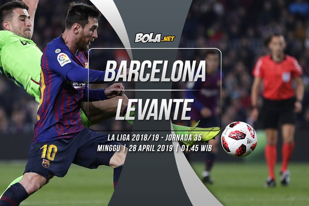 Data dan Fakta La Liga: Barcelona vs Levante