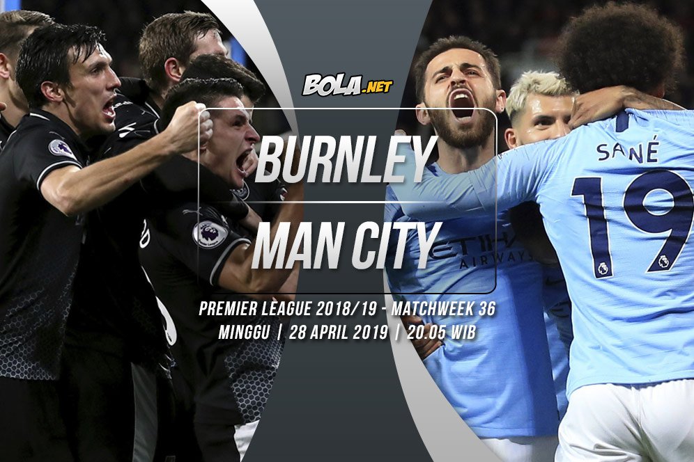 Data dan Fakta Premier League: Burnley vs Manchester City