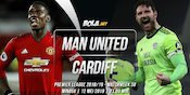 Data dan Fakta Premier League: Manchester United vs Cardiff City