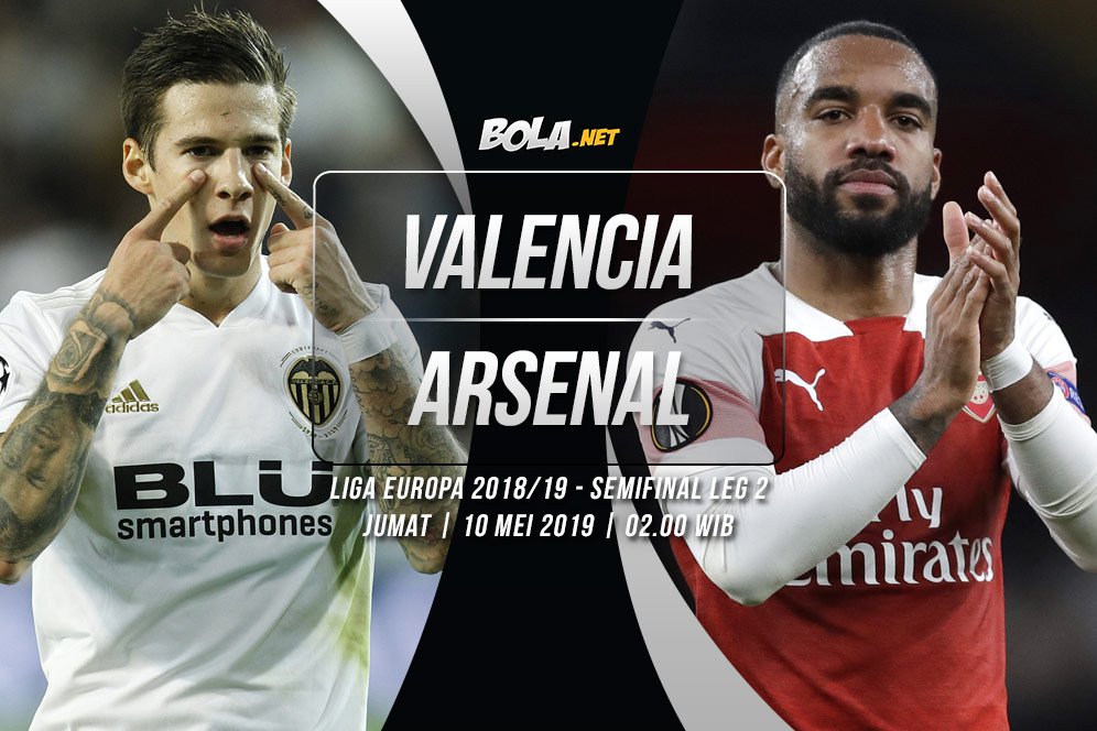 Prediksi Valencia vs Arsenal 10 Mei 2019 Prediksi Valencia vs Arsenal 10 Mei 2019