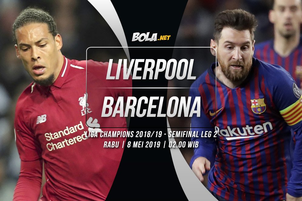 Data dan Fakta Liga Champions: Liverpool vs Barcelona