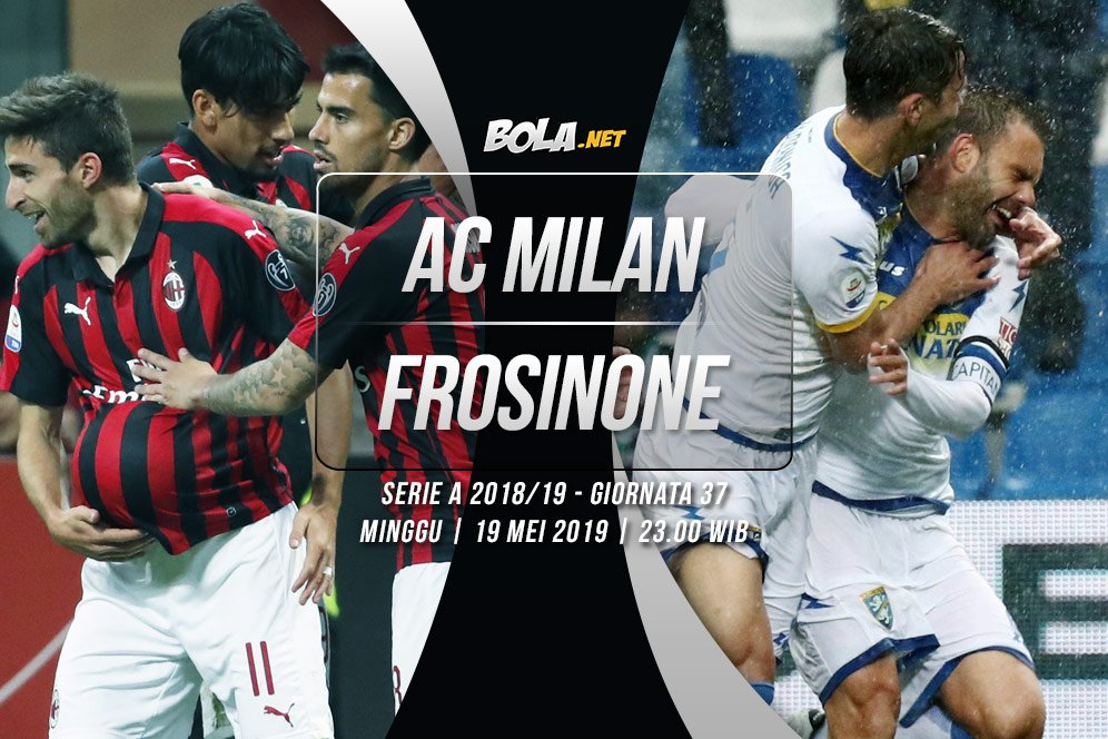 Prediksi AC Milan vs Frosinone 19 Mei 2019