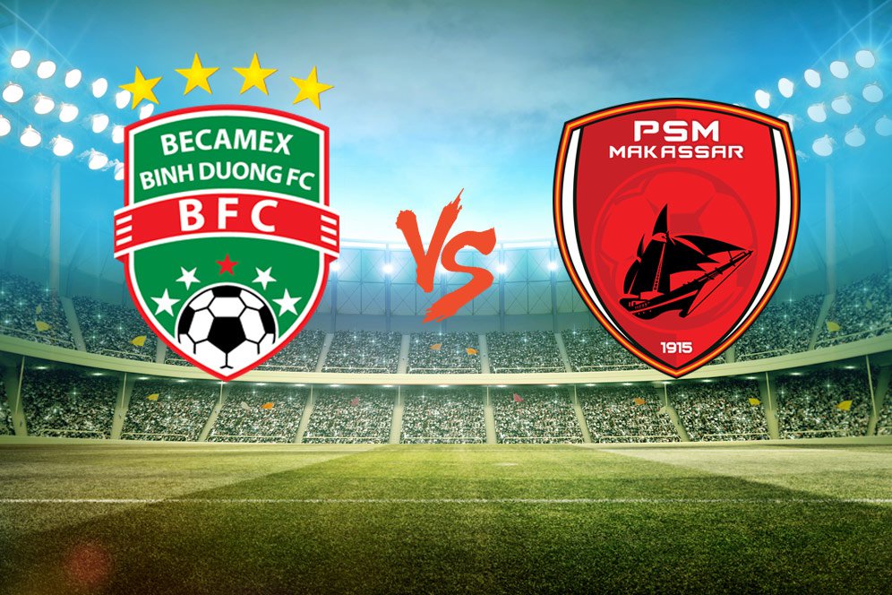 Prediksi Becamex Binh Duong vs PSM Makassar 19 Juni 2019