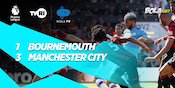 Hasil Pertandingan Bournemouth vs Manchester City: Skor 1-3 Hasil Pertandingan Bournemouth vs Manchester City: Skor 1-3