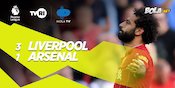 Hasil Pertandingan Liverpool vs Arsenal: 3-1