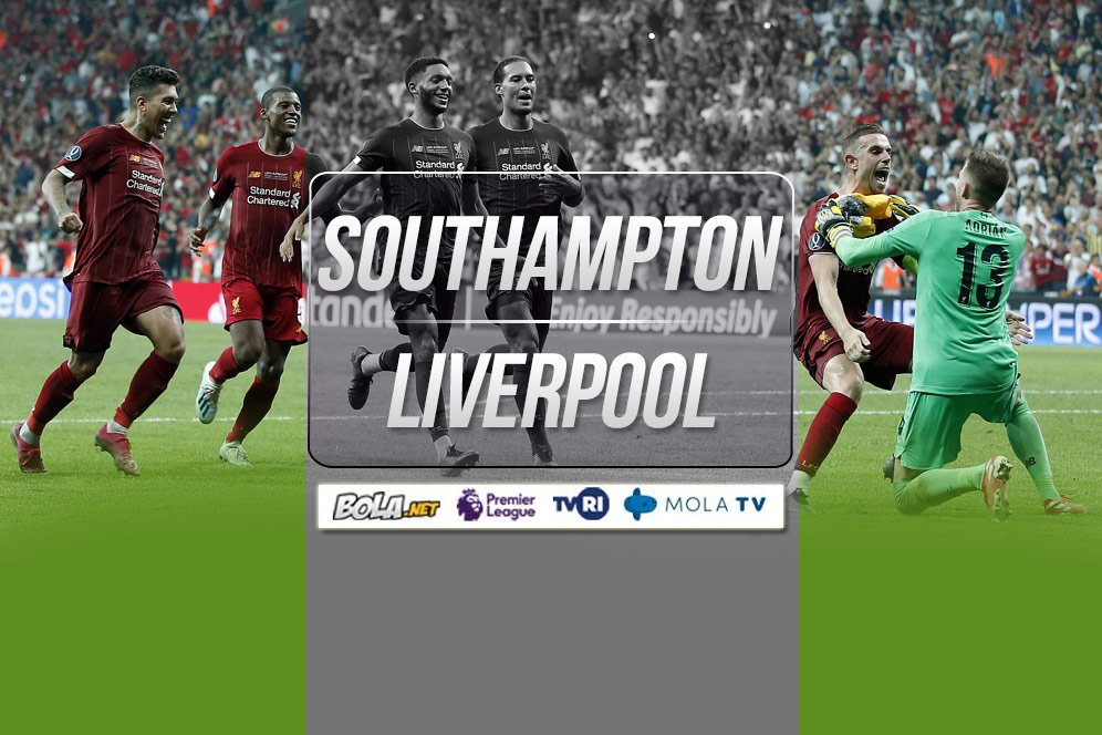 Prediksi Southampton vs Liverpool 17 Agustus 2019