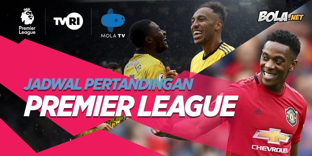 Jadwal Pertandingan Premier League di TVRI dan Mola TV Hari Ini, Sabtu 14 September