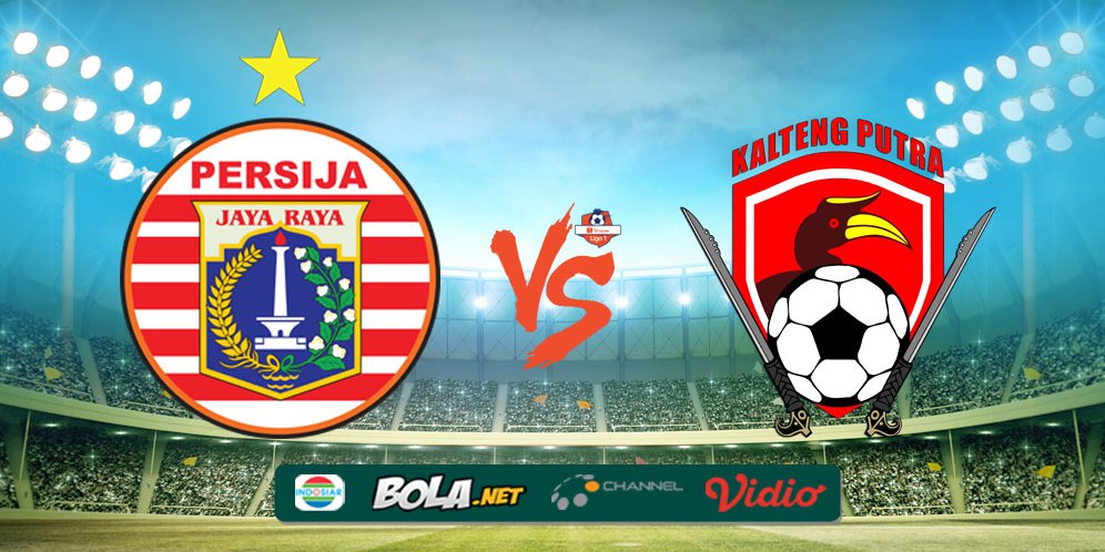 Prediksi Persija Jakarta vs Kalteng Putra 20 Agustus 2019
