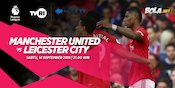 Duel Manchester United vs Leicester City Diprediksi Berakhir Imbang