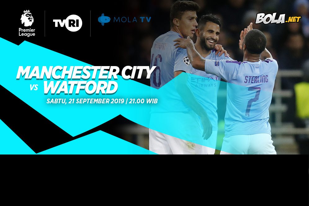 Perkiraan Susunan Pemain Manchester City vs Watford