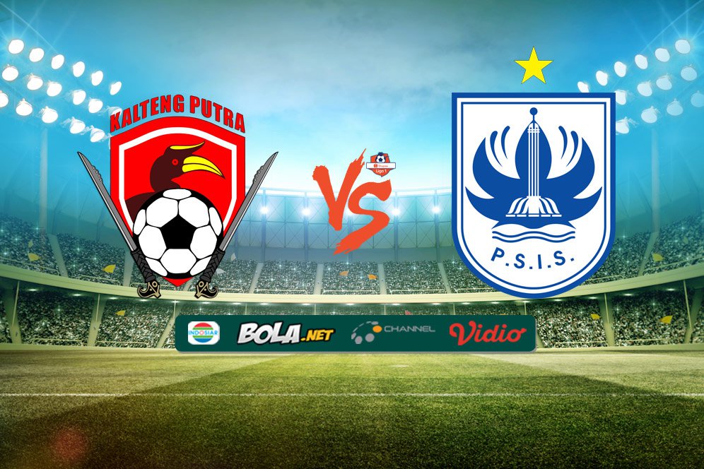 Prediksi Kalteng Putra vs PSIS Semarang 24 September 2019