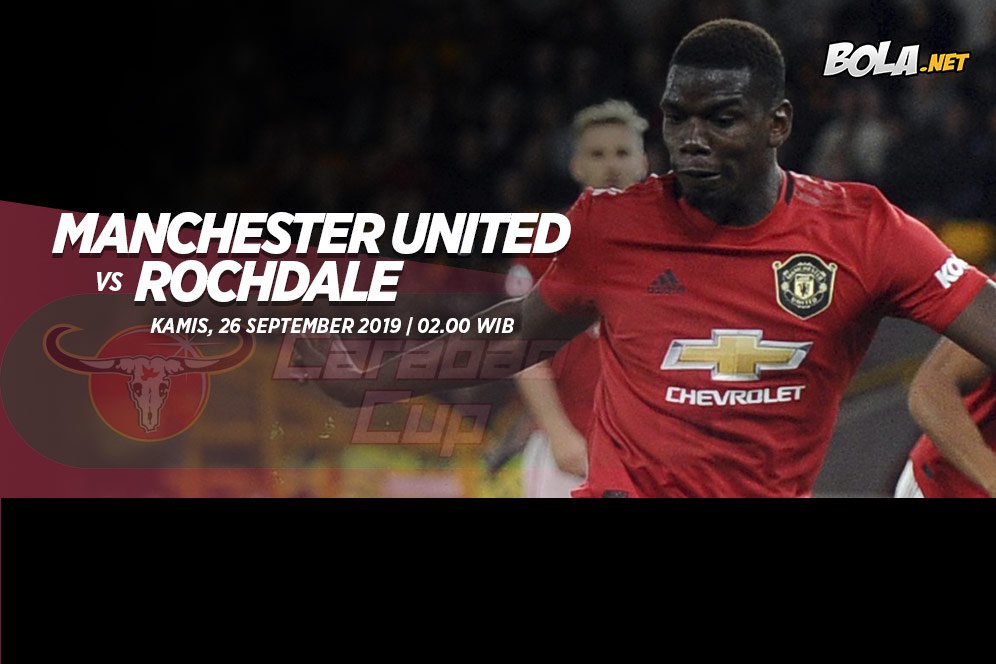 Prediksi Manchester United vs Rochdale 26 September 2019 Prediksi Manchester United vs Rochdale 26 September 2019