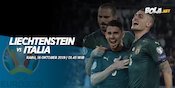Prediksi Liechtenstein vs Italia 16 Oktober 2019
