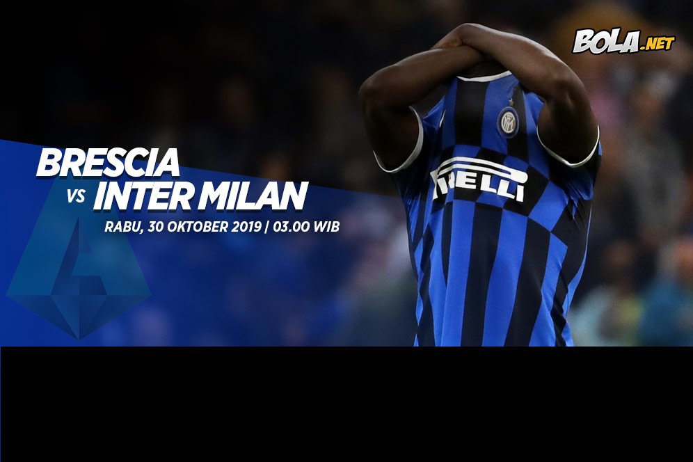 Data dan Fakta Serie A: Brescia vs Inter Milan