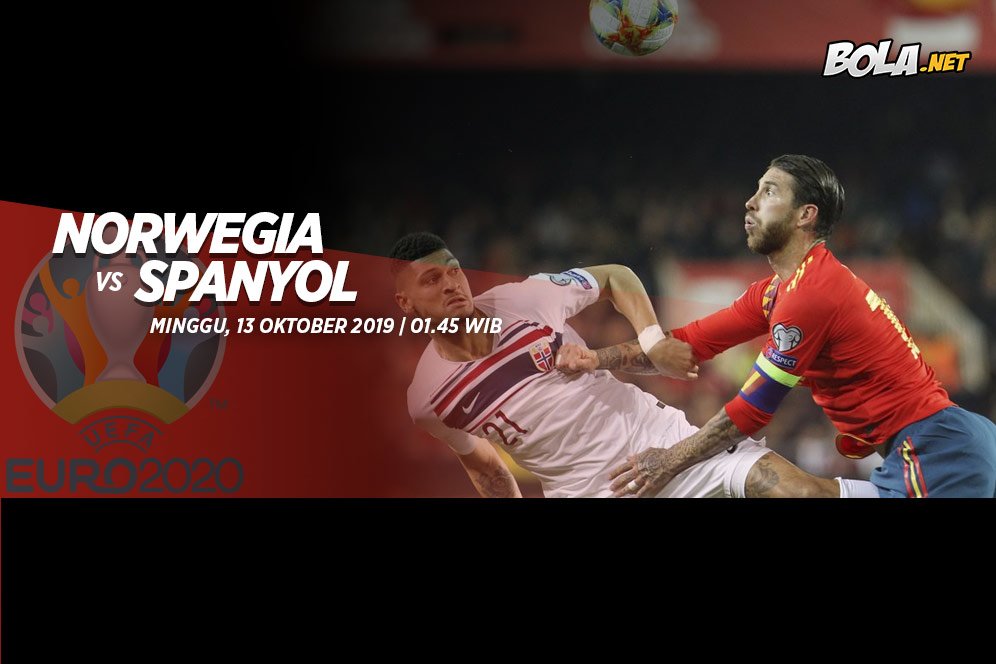 Prediksi Norwegia vs Spanyol 13 Oktober 2019 Prediksi Norwegia vs Spanyol 13 Oktober 2019