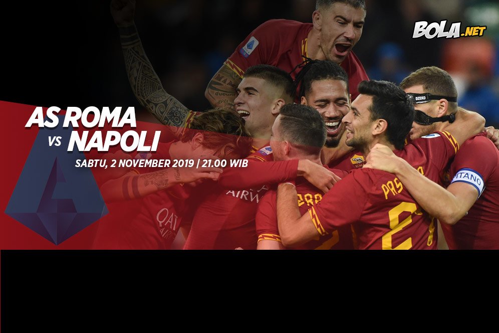 Prediksi AS Roma vs Napoli 2 November 2019