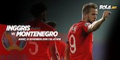 Prediksi Inggris vs Montenegro 15 November 2019