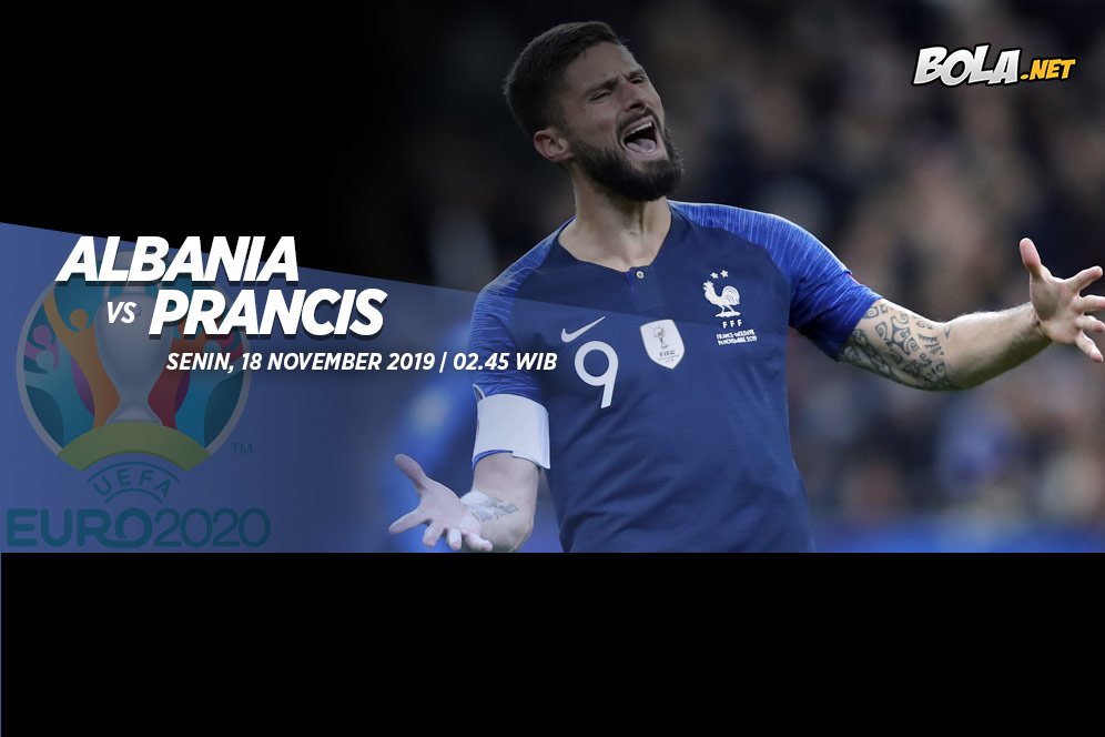 Prediksi Albania vs Prancis 18 November 2019