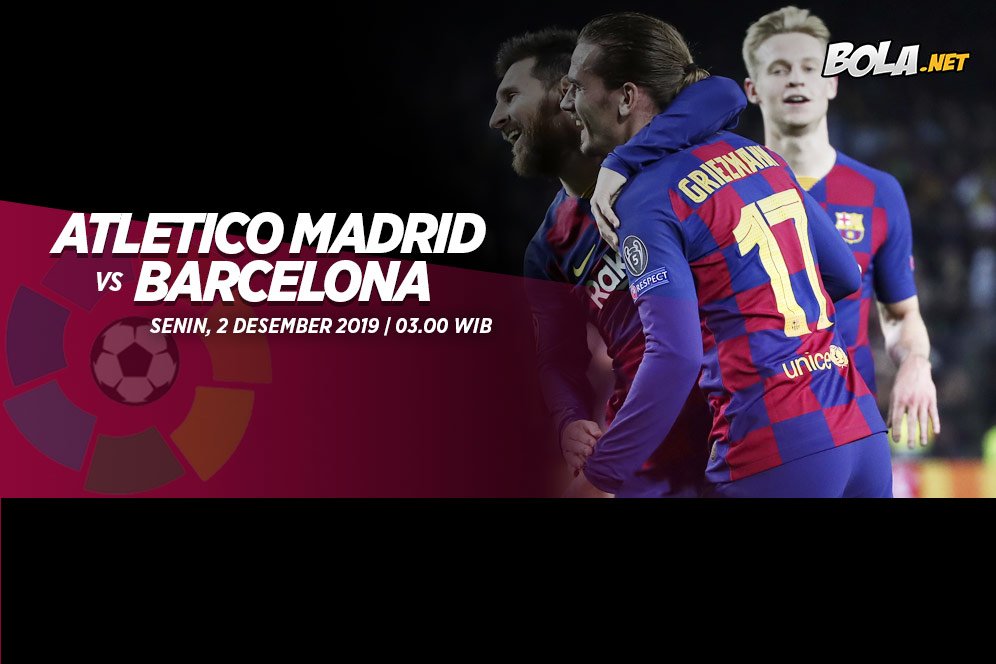 Prediksi Atletico Madrid vs Barcelona 2 Desember 2019