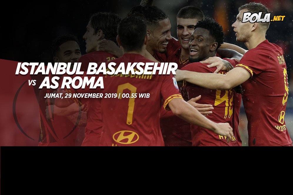 Prediksi Istanbul Basaksehir vs AS Roma 29 November 2019