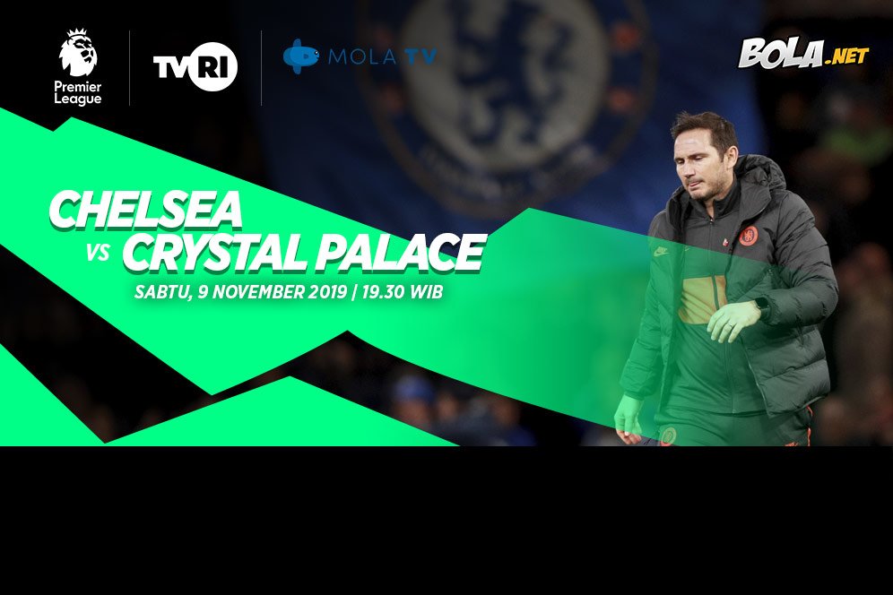 Data dan Fakta Premier League: Chelsea vs Crystal Palace