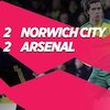 Hasil Pertandingan Norwich City vs Arsenal: Skor 2-2