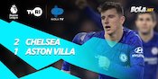 Hasil Pertandingan Chelsea vs Aston Villa: Skor 2-1