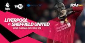 Kelelahan Bakal Bikin Sheffield United Jadi Mangsa Empuk Liverpool