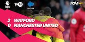 Hasil Pertandingan Watford vs Manchester United: Skor 2-0