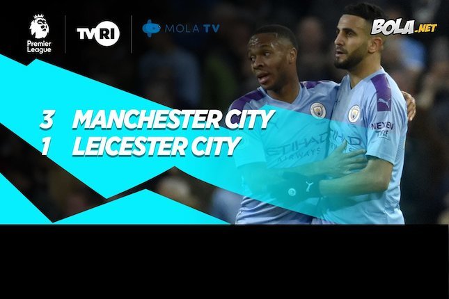 Hasil Pertandingan Manchester City Vs Leicester City Skor 3 1