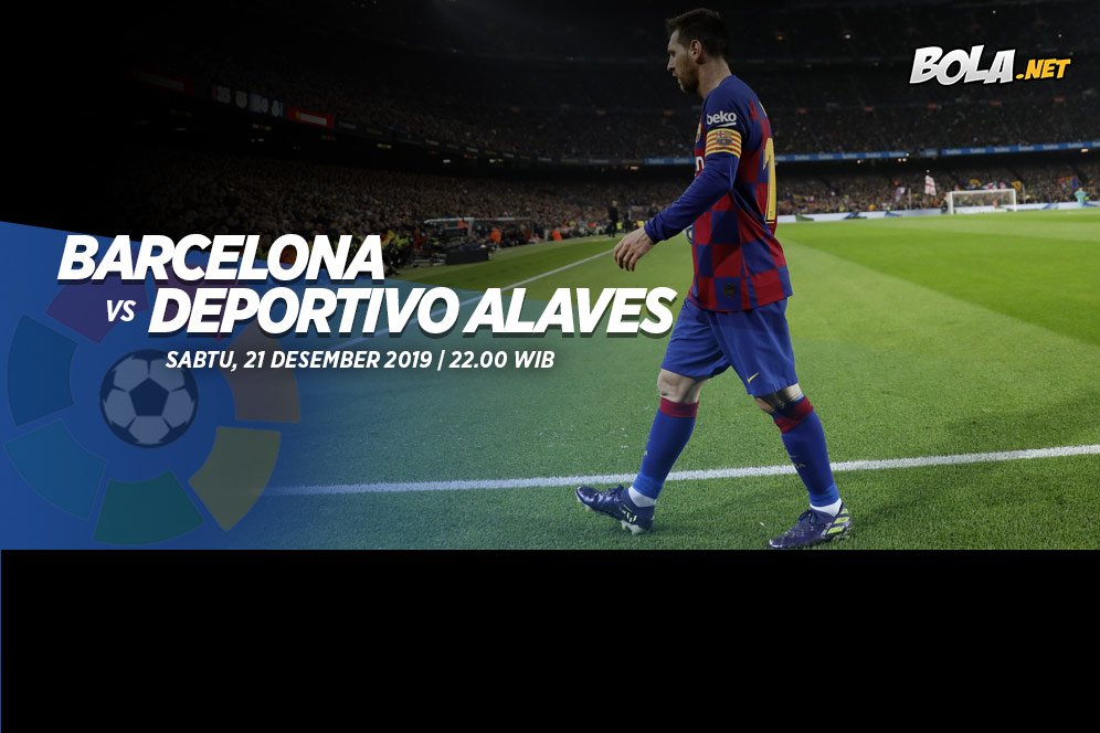 Prediksi Barcelona vs Deportivo Alaves 21 Desember 2019