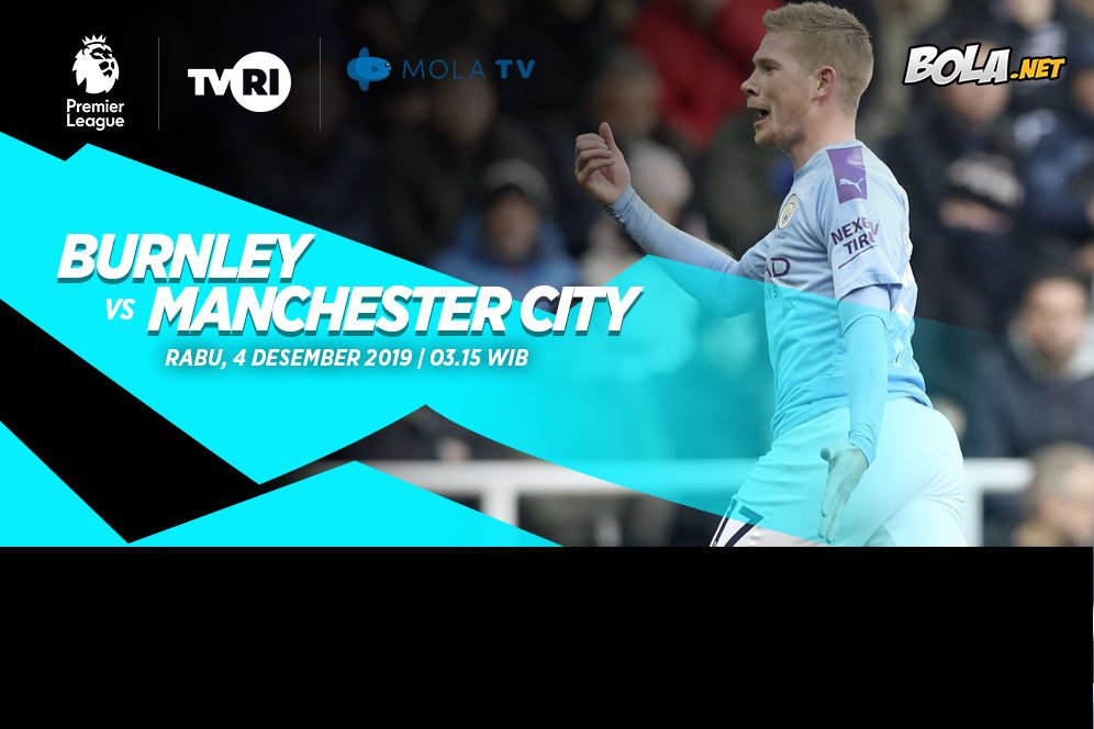 Prediksi Burnley vs Manchester City 4 Desember 2019