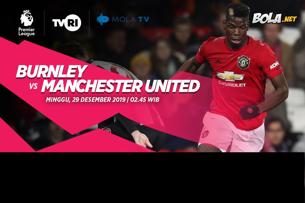 Jadwal dan Live Streaming Burnley vs Manchester United di Mola TV