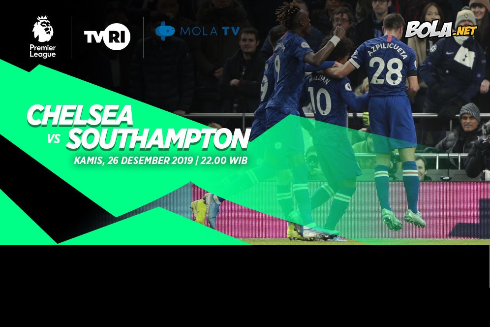 Chelsea vs Southampton: Jadwal Siaran Langsung TVRI dan Live Streaming Mola TV