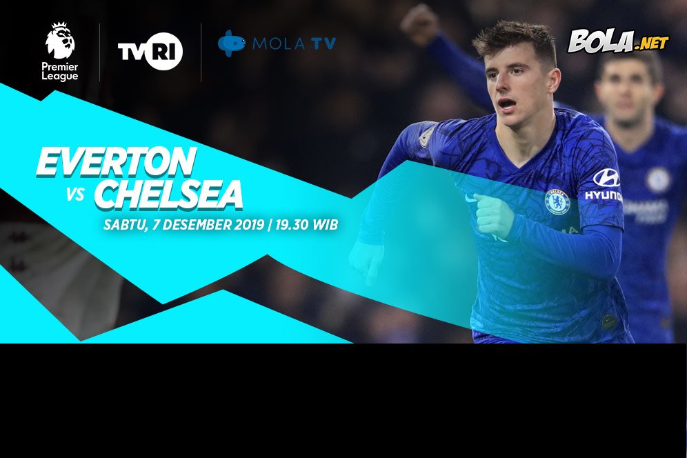 Prediksi Everton vs Chelsea 7 Desember 2019