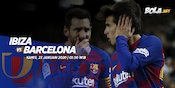 Punya Formula Ajaib, Ibiza Siap Perang Lawan Barcelona