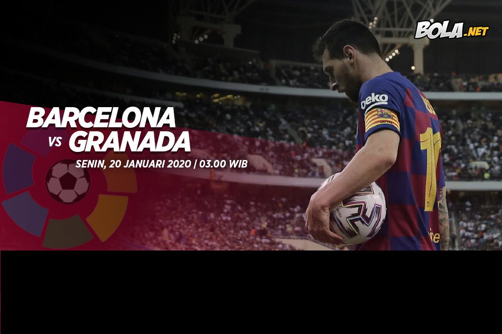 Prediksi Barcelona vs Granada 20 Januari 2020