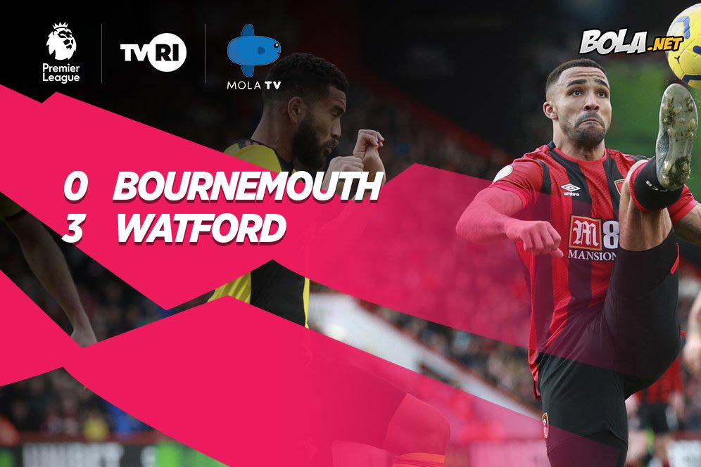 Hasil Pertandingan Bournemouth vs Watford: Skor 0-3 Hasil Pertandingan Bournemouth vs Watford: Skor 0-3