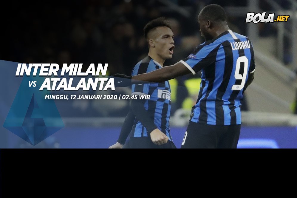 Prediksi Inter Milan vs Atalanta 12 Januari 2020