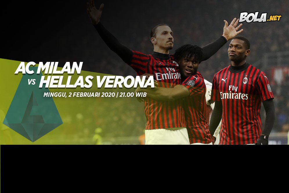Prediksi AC Milan vs Hellas Verona 2 Februari 2020 Prediksi AC Milan vs Hellas Verona 2 Februari 2020