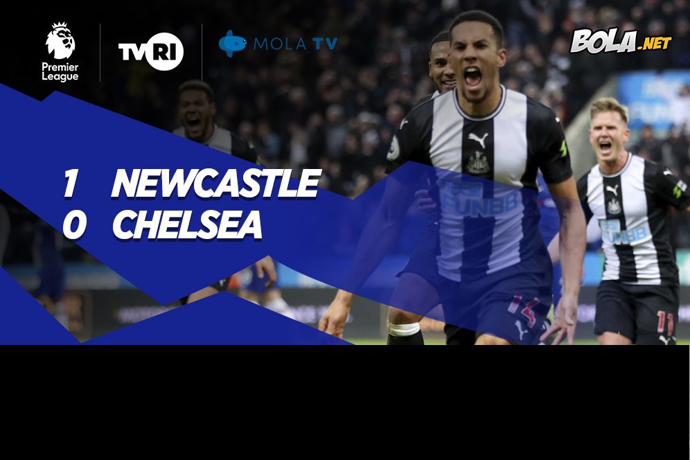 Hasil Pertandingan Newcastle vs Chelsea: Skor 1-0