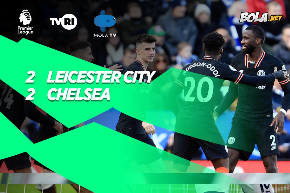 Hasil Pertandingan Leicester City vs Chelsea: Skor 2-2