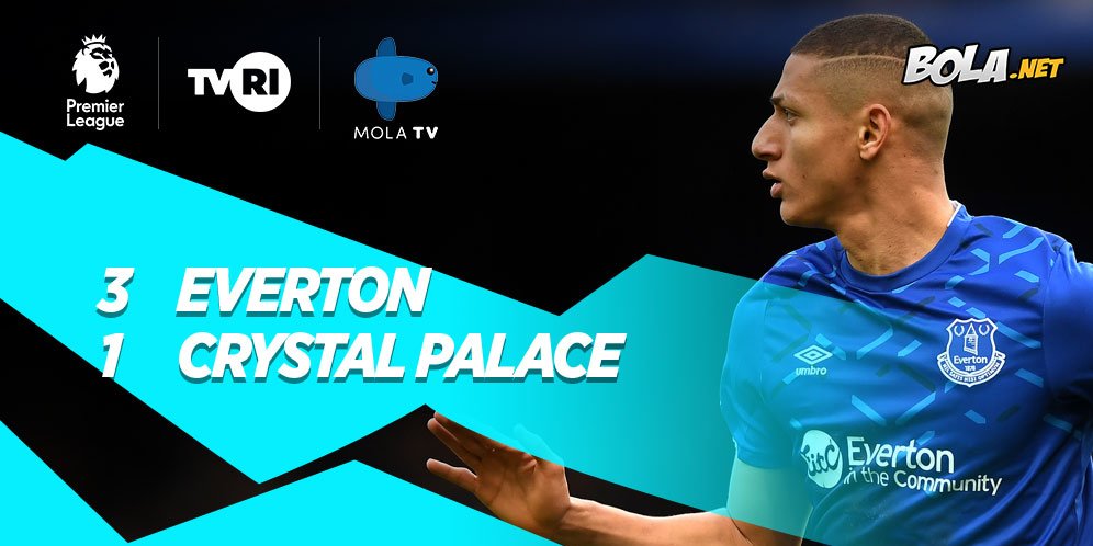 Bungkam Crystal Palace, Everton Semakin Mendekat ke Empat Besar